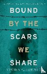 Churney, Vivien - Bound by the Scars We Share