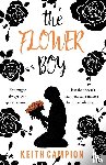 Campion, Keith - The Flower Boy