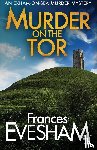 Frances Evesham (Author) - Murder on the Tor