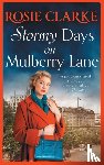 Clarke, Rosie - Stormy Days On Mulberry Lane