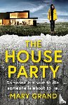 Mary Grand - The House Party