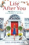 O'Gorman, Sian - Life After You