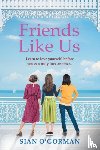 O'Gorman, Sian - Friends Like Us