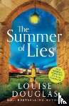 Douglas, Louise - The Summer of Lies