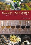 Nagorka, Piotr - Madeira, Port, Sherry