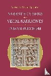  - Narrative Visions and Visual Narratives in Indian Buddhism