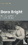 Bilton, Anthony - Dora Bright