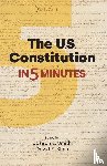  - The US Constitution in Five Minutes