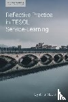Macknish, Cynthia J - Reflective Practice in TESOL Service-Learning