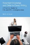 Bowen, Neil Evan Jon Anthony - Essential Knowledge and Skills for Essay Writing
