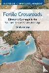 Malena, Sarah - Fertile Crossroads