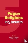  - Pagan Religions in 5 Minutes