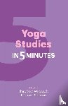  - Yoga Studies in Five Minutes