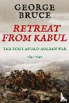 Bruce, George - Retreat from Kabul