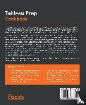 Kleine, Hendrik - Tableau Prep Cookbook