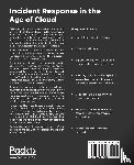 Ozkaya, Erdal - Incident Response in the Age of Cloud