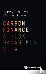 Hellmich, Martin (Deloitte Audit Analytic, Kiesel, Rudiger (Univ Of Duisburg-essen - Carbon Finance: A Risk Management View