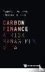 Hellmich, Martin (Deloitte Audit Analytic, Germany), Kiesel, Rudiger (Univ Of Duisburg-essen, Germany) - Carbon Finance: A Risk Management View