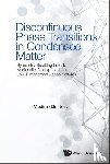 Dmitriev, Vladimir (Esrf - Discontinuous Phase Transitions In Condensed Matter: Symmetry Breaking In Bulk Martensite, Quasiperiodic And Low-dimensional Nanostructures