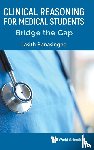 Lasith Ranasinghe - Clinical Reasoning for Medical Students