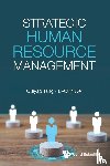 Guiyao Tang, Li-Qun Wei - STRATEGIC HUMAN RESOURCE MANAGEMENT