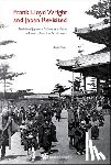 Kevin Nute - FRANK LLOYD WRIGHT AND JAPAN REVISITED