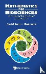 Elspeth F Garman, Nicola Laurieri - MATHEMATICS FOR BIOSCIENCES
