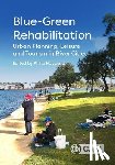  - Blue-Green Rehabilitation