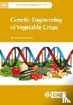 - Genetic Engineering of Vegetable Crops