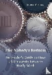 Comrie, Andrew C - Like Nobody's Business - An Insider's Guide to How US University Finances Really Work