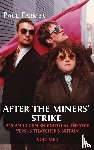 Farmer, Paul - After the Miners' Strike