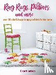 Jackson, Elspeth - Rag Rugs, Pillows, and More