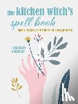 Greenleaf, Cerridwen - The Kitchen Witch’s Spell Book