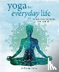 Burke, Christine - Yoga for Everyday Life