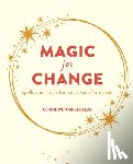 Greenleaf, Cerridwen - Magic for Change