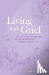 Stang, Heather - Living with Grief