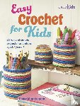 Montgomerie, Claire - Easy Crochet for Kids