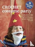 Friedlander-Collins, Emma - Crochet Costume Party: over 35 easy patterns to make