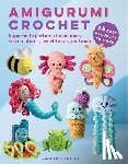 Strutt, Laura - Strutt, L: Amigurumi Crochet: 35 Easy Projects to Make