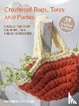 Friedlander-Collins, Emma - Crocheted Bags, Totes and Purses: 35 projects to make