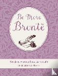 Books, CICO - Be More Bronte