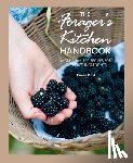 Bird, Fiona - The Forager's Kitchen Handbook