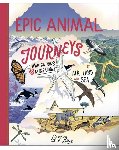 Brown, Ed J. - Epic Animal Journeys