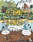 Wilshaw, Rob - Stones and Bones - Fossils and the stories they tell