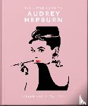 OH - The Little Guide to Audrey Hepburn