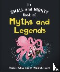 OH - The Small and Mighty Book of Myths and Legends