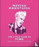 OH - Moving Mountains: The Little Guide to Pink