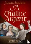 Buchan, James - A Chalice Argent