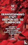 Macaulay, Fiona (University of Bradford - Transforming State Responses to Feminicide