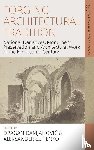  - Forging Architectural Tradition - National Narratives, Monument Preservation and Architectural Work in the Nineteenth-Century
